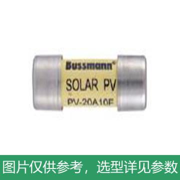 BUSSMANN 熔断器，PV-10A10F DC1000V 10A